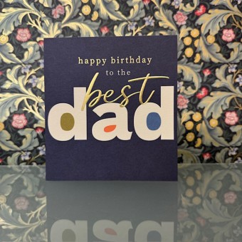 Birthday card Dad - Happy birthday to the best Dad