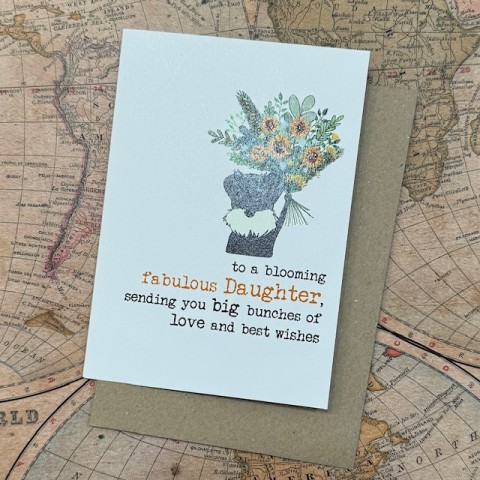 Birthday card Daughter - To a blooming fabulous Daughter..