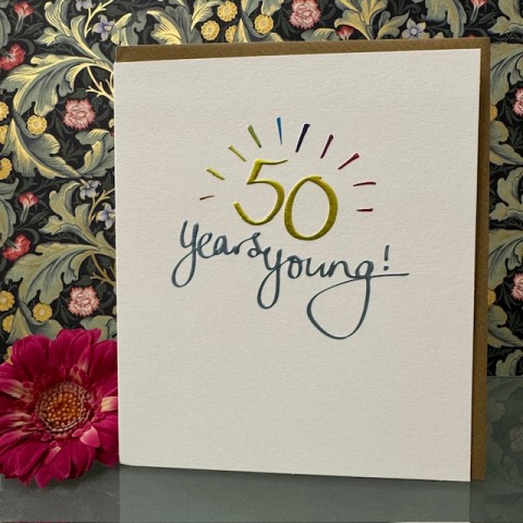 Birthday card 50 - 50 years young! Birthday card 50 - 50 years young!